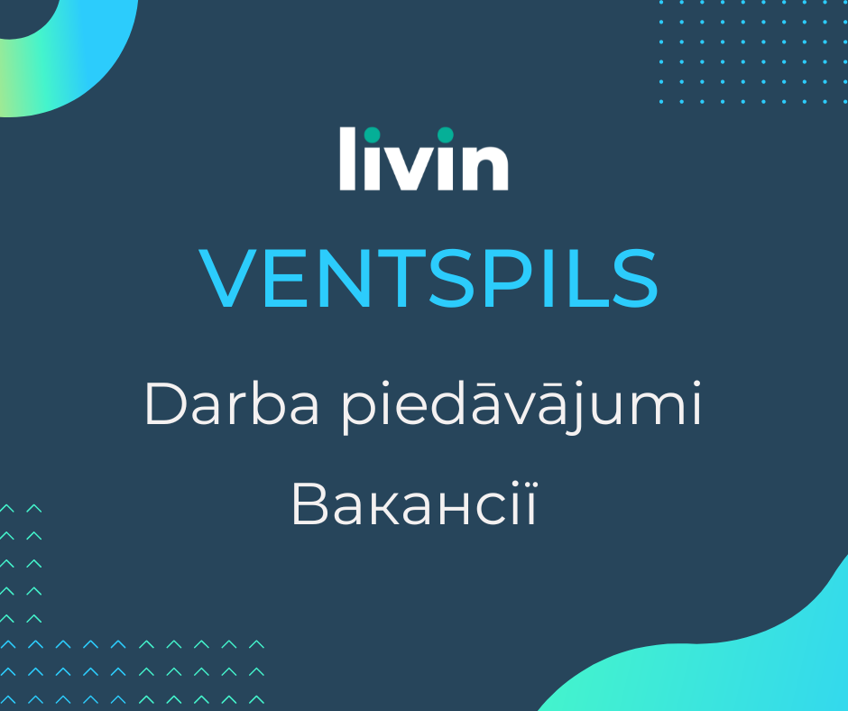 236 вакансій у Вентспілсі (30.05.2022 р.)