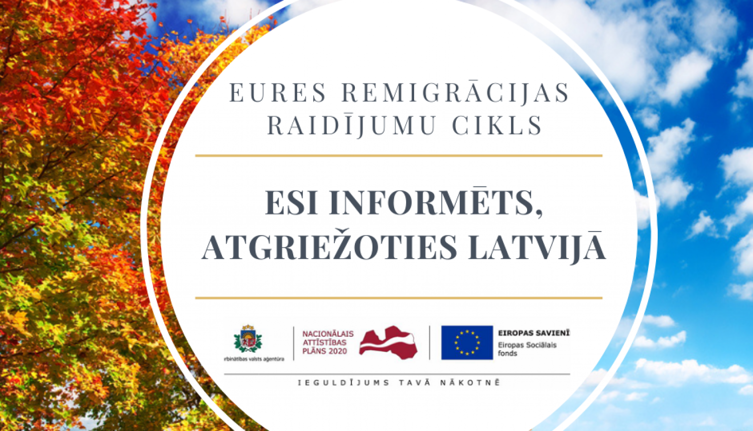 27. oktobrī NVA un EURES tiešsaistes raidījumā “Esi informēts, atgriežoties Latvijā”